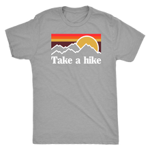 Load image into Gallery viewer, Take a hike - Super Soft Tri-Blend Tee