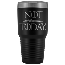 Load image into Gallery viewer, Not Today - GOT Mug