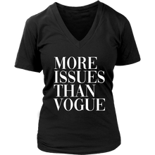 Load image into Gallery viewer, More Issues Than Vogue